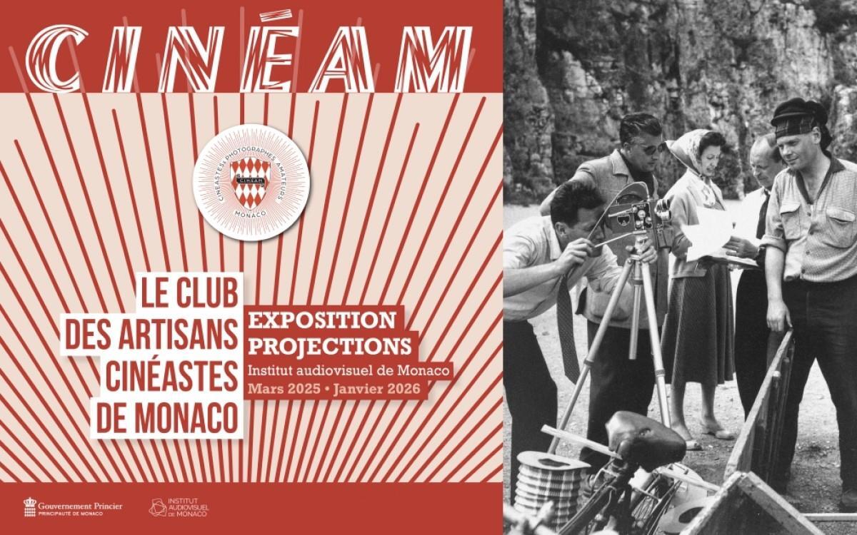 Exhibition - "CINÉAM, the Monaco independent film-makers club"