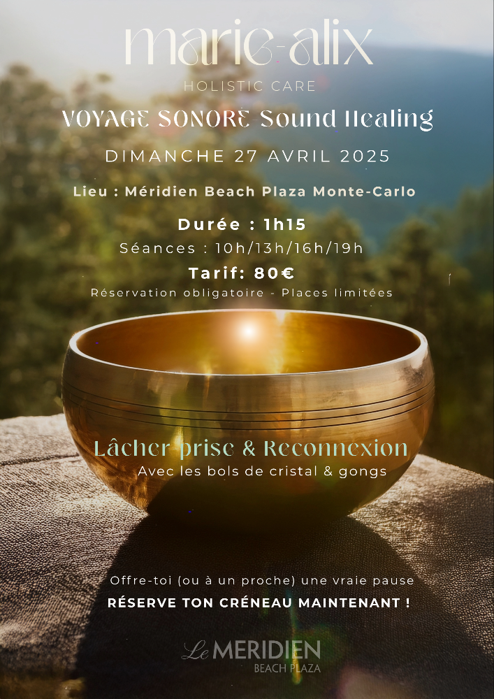 Sound Healing at Monaco !