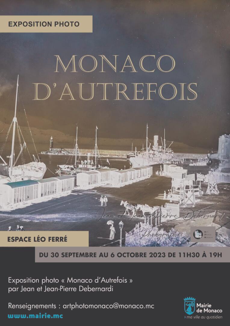Exhibition - "Monaco d'Autrefois - Jean et Jean-Pierre Debernardi"