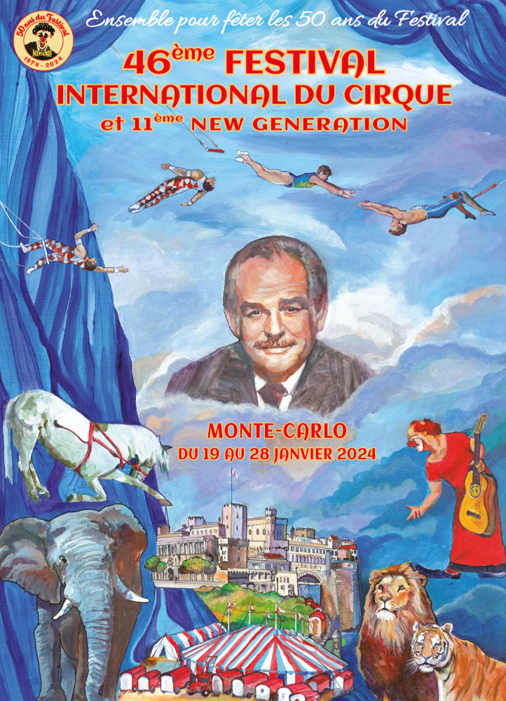 46ème Festival International du Cirque de Monte-Carlo 2024 “Hommage à son créateur”
