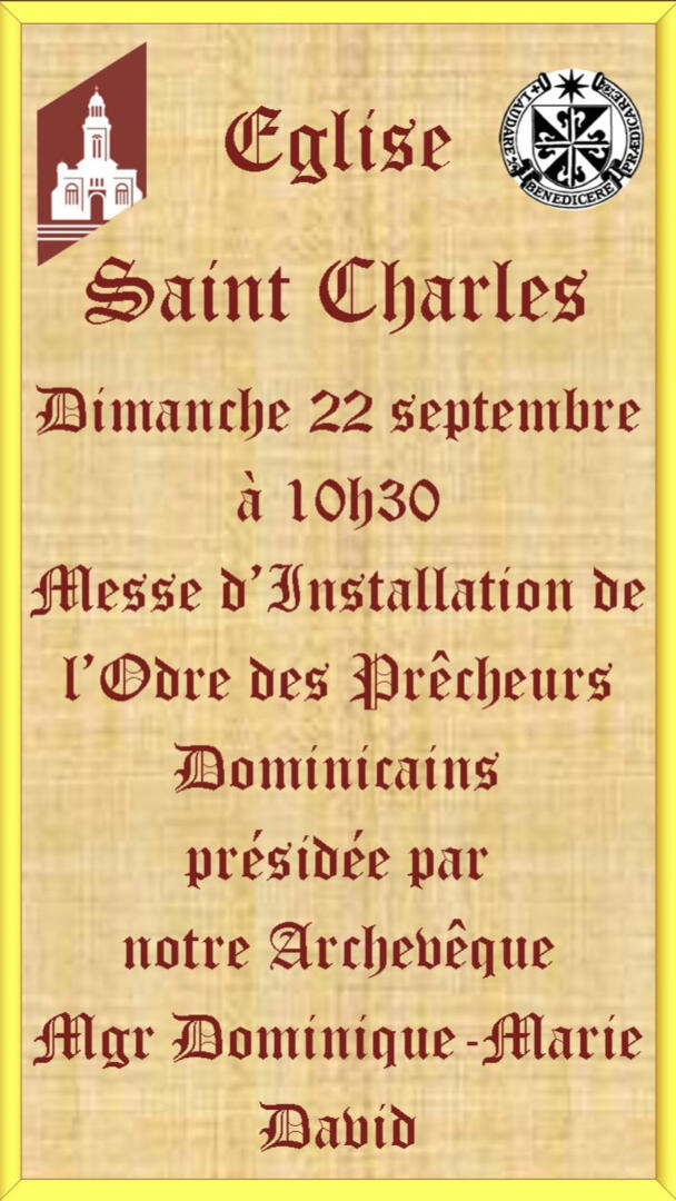 Installation de l'Ordre des Prêcheurs Dominicains
