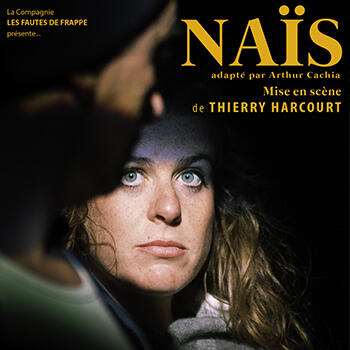 Théâtre - "Naïs"