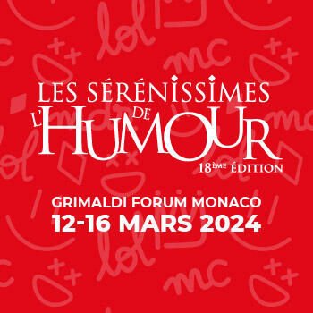 Spectacle - "Les Sérénissimes de l'Humour"