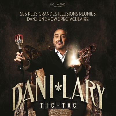 The Extraordinary Life of Dani Lary