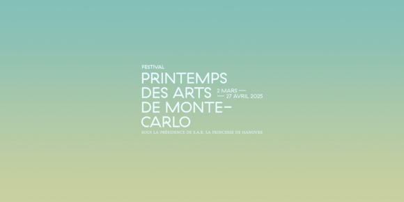 Printemps des Arts de Monte-Carlo 2025