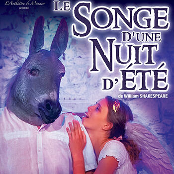 Théâtre - "Le songe d’une nuit d’été"