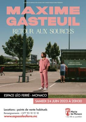 Show - "Maxime Gasteuil - Retour aux Sources" 3/3