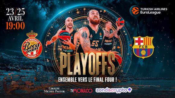Turkish Airlines EuroLeague - "AS Monaco - Barcelone" 2/2