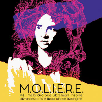 Théâtre - "M.O.L.I.E.R.E."