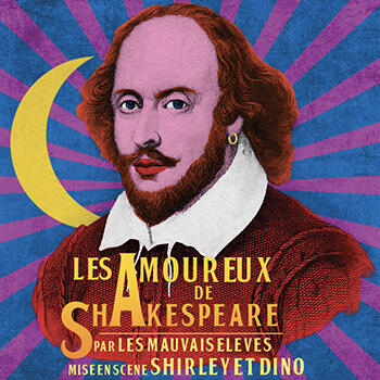 Théâtre - "Les Amoureux de Shakespeare"