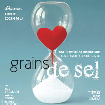 Théâtre - "Grains de sel"