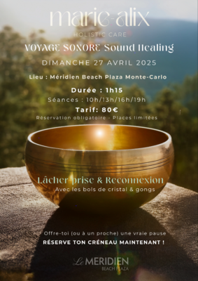 Sound Healing at Monaco !