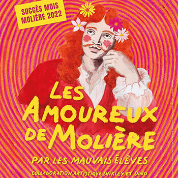 Theatre - "Les amoureux de Molière"
