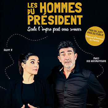 Théâtre - "Les hommes du président"