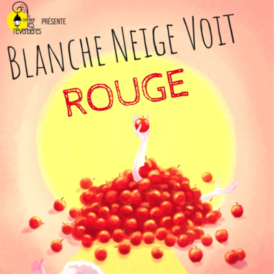 Blanche Neige voit rouge