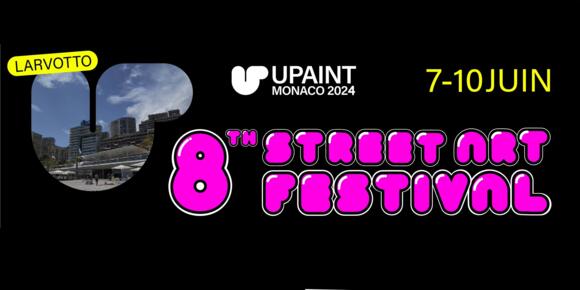Festival - "UPAINT Monaco 2024" 2/2
