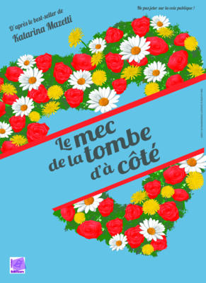 Le mec de la tombe d'à côté 2/2