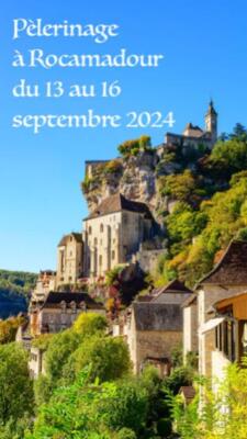 Pèlerinage à Rocamadour