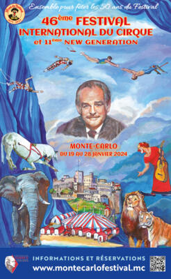 46ème Festival International du Cirque de Monte-Carlo 2024 “Hommage à son créateur” 2/3