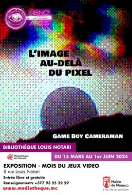 Exhibition - "The Image Beyond The Pixel" 2/2