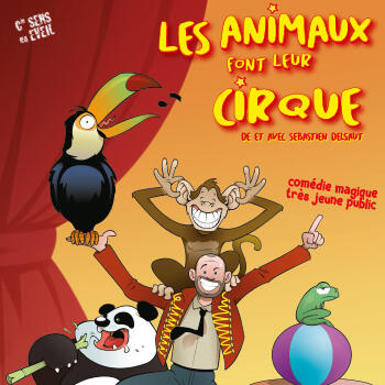Théâtre - "Les animaux font leur cirque"
