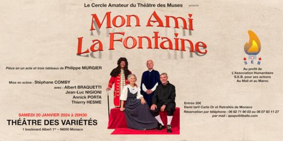 Théâtre - "Mon Ami La Fontaine" 2/2