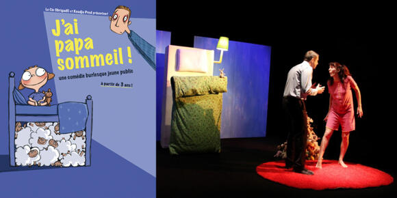 Théâtre - "J'ai Papa Sommeil" 2/2