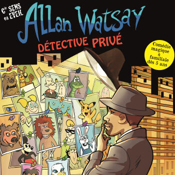 Théâtre - "Allan Watsay, détective privé"