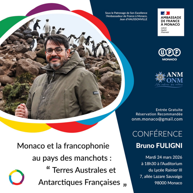 Conferenza Bruno FULIGNI - “Monaco e la francofonia nel paese dei pinguini: Terre Australes et Antarctiques Françaises” 1/1