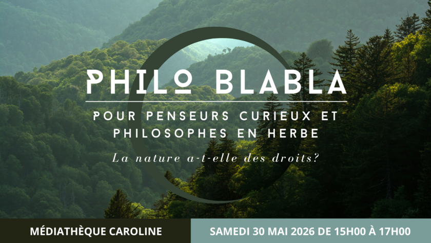 Philo Blabla - La nature a-t-elle des droits ? 1/1