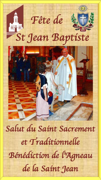 Salut du Très Saint Sacrement et Traditionnelle Bénédiction de l'Agneau de la St Jean 1/1