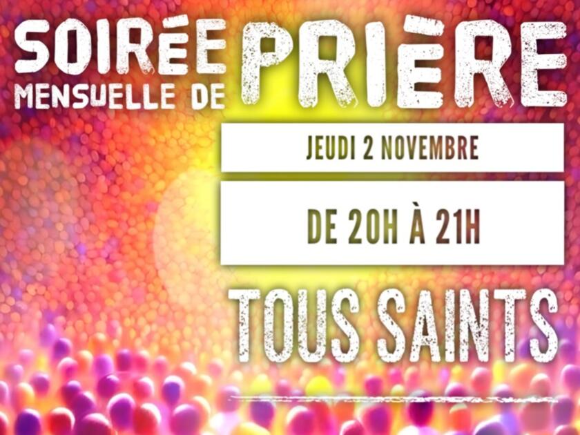 Veillée de prière mensuelle à Saint-Nicolas, jeudi 2 novembre de 20h à 21h. 1/1