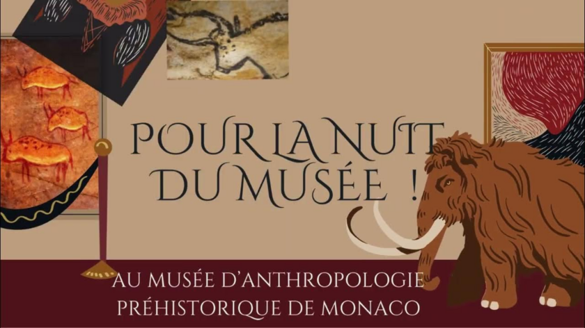 Evènement - "Nuit des Musées au Musée d’Anthropologie préhistorique de Monaco" 1/1
