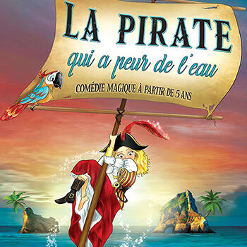Théâtre - "La Pirate qui a peur de l’eau" 1/2
