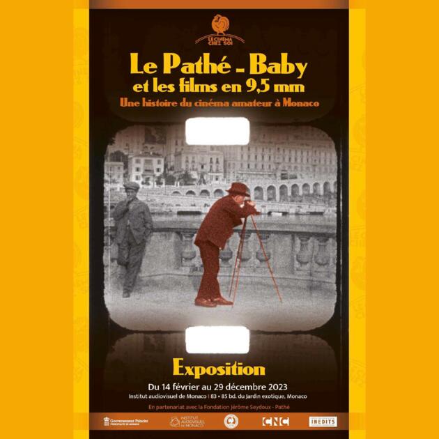 Exhibition - "The Pathé-Baby and 9.5 mm films - A history of amateur cinema in Monaco​" 1/2