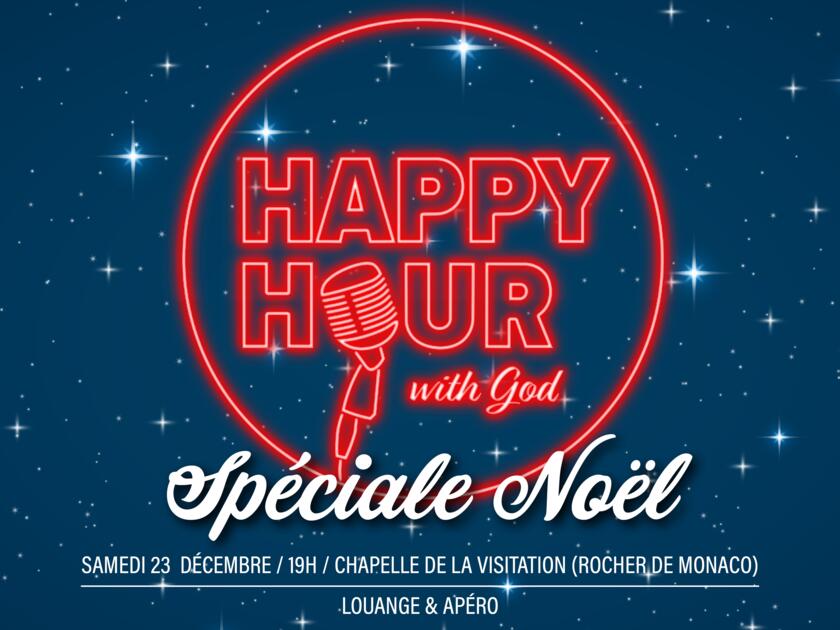 HAPPY HOUR WITH GOD : Spéciale Noël 1/1