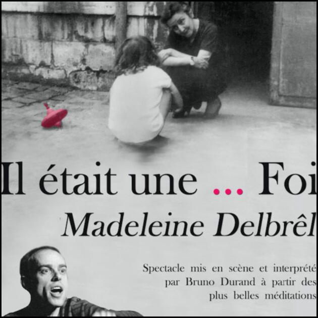 Once Upon a Time...There Was Madeleine Delbrêl 1/1