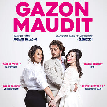 Théâtre - "Gazon Maudit" 1/2