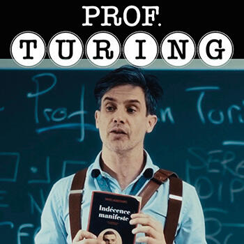Théâtre - "Prof Turing" 1/2