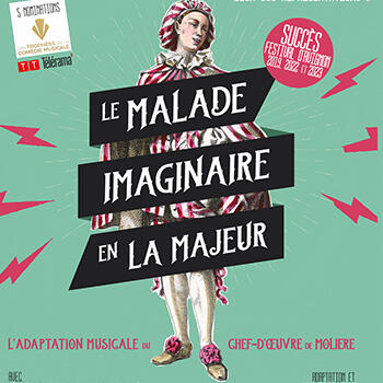 Théâtre - "Le malade imaginaire en LA majeur" 1/2