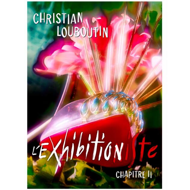 Exhibition - "Christian Louboutin - L’Exhibition[niste] Chapitre II" 1/2
